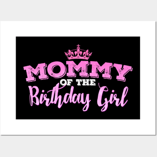 'Mommy of the Birthday Girl' Sweet Birthday Unicorn Gift Posters and Art